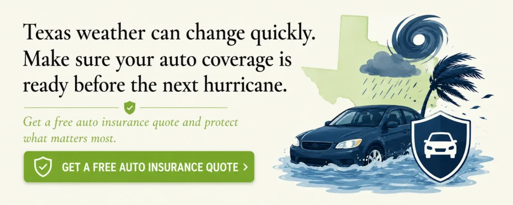 Get a free Texas auto insurance quote before hurricane season